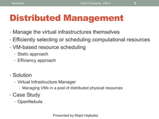Cloud Computing Principles and Paradigms: 6 on the management of ...