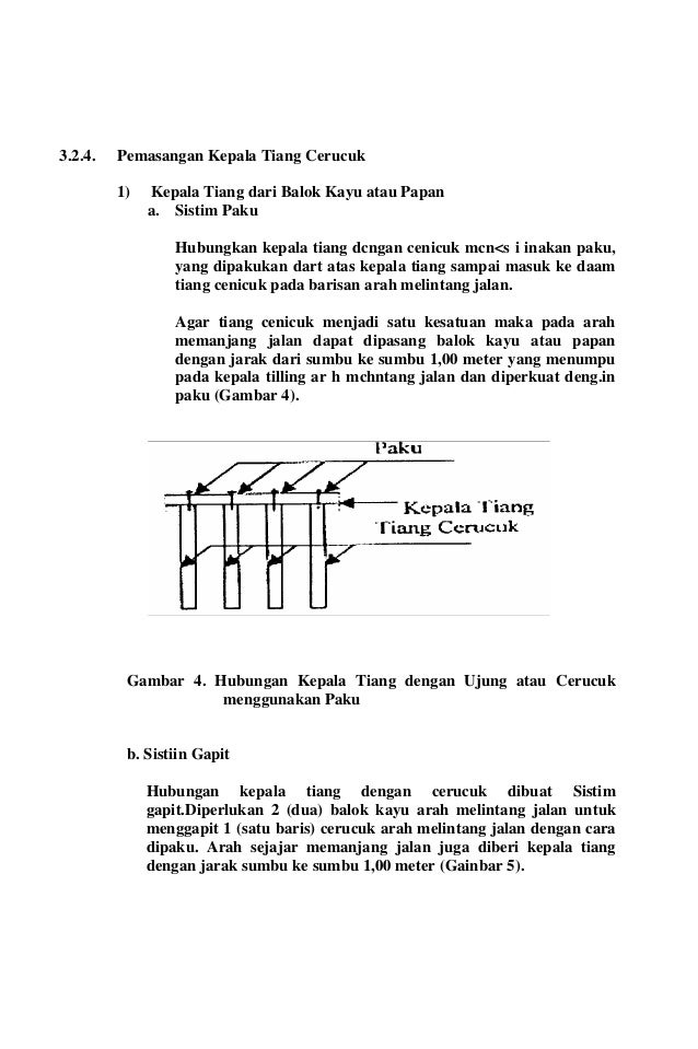 6 Pelaksanaan Pondasi Cerucuk Kayu Diatas Tanah Lembek Dan Tanah Gamb