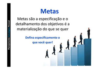 Planejamento Estratégico Pessoal