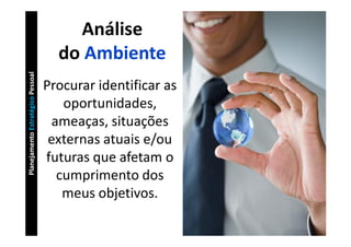 Planejamento Estratégico Pessoal