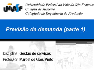 Previsão da demanda (parte 1)