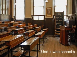 Une « web school »