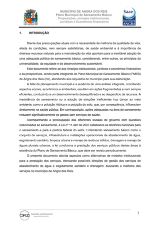 MUNICÍPIO DE ANGRA DOS REIS 
Plano Municipal de Saneamento Básico 
Proposições, arranjos institucionais, 
Jurídicos e Econ...