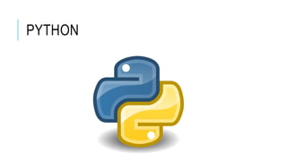 PYTHON
 