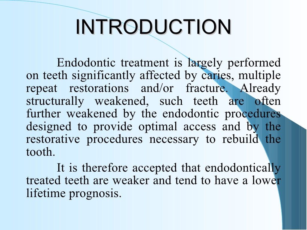 6.restoration of the endodontically treated tooth