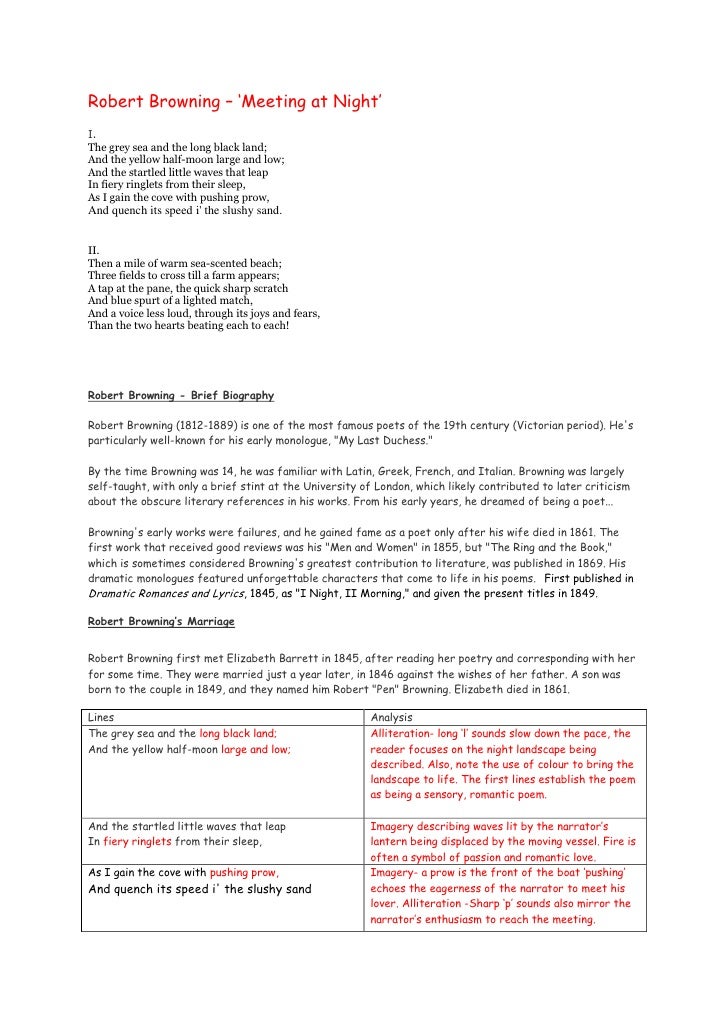 meeting at night robert browning essay “meeting at night” is a love poem where the author robert browning conveys what it is like to be in love and is most certainly successful at this in this essay i . meeting at night robert browning essay “meeting at night” is a love poem where the author robert browning conveys what it is like to be in love and is most certainly successful at this in this essay i .