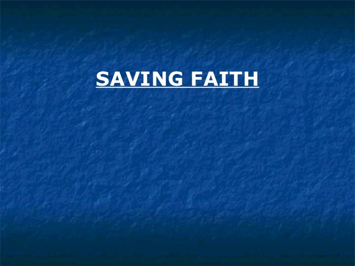 6 Saving Faith