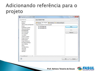 Prof. Adriano Teixeira de Souza
 