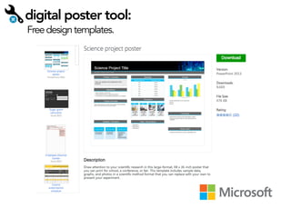 digital poster tool:
Free design templates.

 