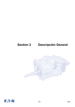 5/01
Section 2 Descripción General
2/1
 