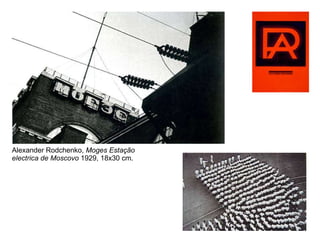 Alexander Rodchenko,  Moges Estação electrica de Moscovo  1929, 18x30 cm. 