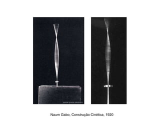 Naum Gabo, Construção Cinética, 1920 