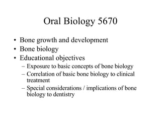 Oral Biology 5670 ,[object Object],[object Object],[object Object],[object Object],[object Object],[object Object]