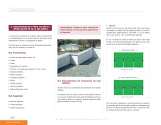 Techumbre

                                                                                                                                            I.   Fijación
   8. REQUERIMIENTOS PARA INICIAR LA                                     Faena peligrosa. Trabajos en altura. Superficie de                 También se debe reconocer los puntos donde deberá ser clavada
      INSTALACIÓN DE TEJA ASFÁLTICA                                      trabajo inclinada. Uso de protecciones según Normas                cada tejuela y la cantidad y tipo de fijaciones a utilizar. En este caso
                                                                         de Seguridad.                                                      se utiliza clavos galvanizados de 1” y de calibre 11 ó 12 con cabeza
                                                                                                                                            ancha (clavo terrano), como lo recomienda el fabricante.
La descripción de instalación de la cubierta deberá necesariamente
ser complementada con las instrucciones del fabricante, el que
                                                                                                                                            En una zona de pocos vientos se realiza una fijación sobre cada
habitualmente se incluye en cada paquete de tejuelas.
                                                                                                                                            recorte y para zonas de vientos fuertes, dos fijaciones sobre cada
                                                                                                                                            recorte como se muestra en las figuras siguientes:
Para esta faena se requiere de algunas herramientas adicionales,
tales como las señaladas a continuación:
                                                                                                                                                                     Zonas poco viento
8.1. Herramientas

• Huincha de medir metálica mínimo 5m.
• Tizador
• Lienza
• Lápiz bicolor de carpintero
• Escalera, con cuerdas para asegurarla durante la faena                                                                                                            4 clavos por palmeta
• Andamios metálicos
• Martillo carpintero
• Corchetera neumática                                                                                                                                              Zonas vientos fuertes
• Diablo                                                             8.3. Procedimiento de instalación de teja
• Cuchillo cartonero                                                      asfáltica
• Tijera de hojalatería
                                                                     Se debe conocer las características más importantes de las tejuelas
• Regla metálica para cortes
                                                                     asfálticas.


                                                                     Las tejuelas tienen una franja de adhesivo termoplástico aplicado
8.2. Seguridad                                                       en su proceso de fabricación el que, luego de instalada, permite que                           6 clavos por palmeta
                                                                     cada tejuela se adhiera a la siguiente, quedando herméticas luego
• Arnés de seguridad                                                 de estar expuesta al sol por unos días.
                                                                                                                                            Se inicia la faena realizando una revisión acuciosa de la superficie
• Guantes de trabajo                                                                                                                        de techumbre que recibirá la cubierta asfáltica, comprobando que
• Zapatos de seguridad                                                                                                                      cuente con los forros de hojalatería adecuados y en posición y que
                                                                                                                                            los traslapos de las membranas sean los correctos.



  106
                                                                          Manual Práctico de Construcción LP
 