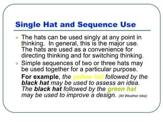 6 Thinking Hats | PPT