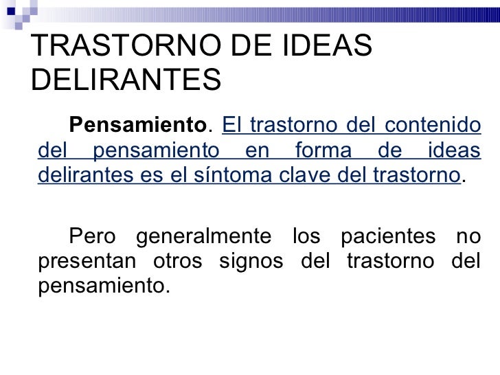 6. trast. de ideas delirantes.clase.
