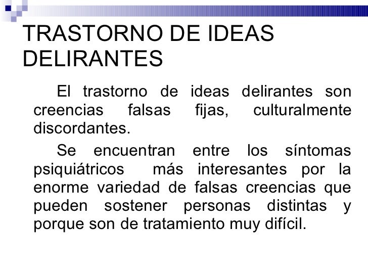 6. trast. de ideas delirantes.clase.