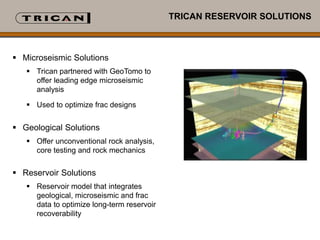 Recoverability Testing Trican Well Service - Unconventional Resources Presentation | PPTX