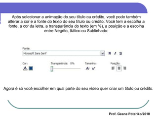 Prof. Geane Poteriko/2010 