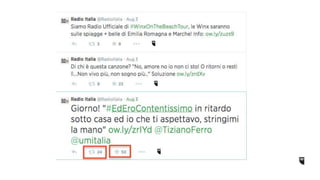 Radio Italia - Engagement
 