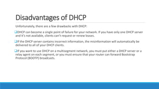 Advantages and Disadvantages of Dhcp
