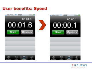 User benefits: Speed