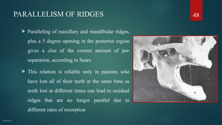 Region Parallel Ridges Vertical Jaw Relation | PPTX