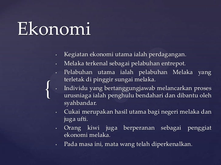 Warisan Kesultanan Melayu Melaka Dari Segi Ekonomi