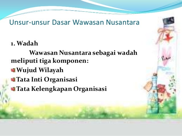 Termasuk Unsur Tata Laku Lahiriah Dari Wawasan Nusantara Adalah