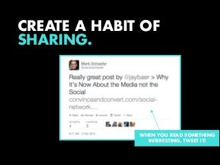 CREATE A HABIT OF
SHARING.

WHEN YOU READ SOMETHING
INTERESTING, TWEET IT!

 