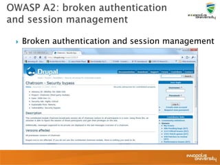  Broken authentication and session management
 