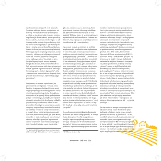 tyk kapitalizmu dziejących się w miastach.
To są dwa właściwe obszary przejawiania się
kultury. Świat zdominowany przez ka...