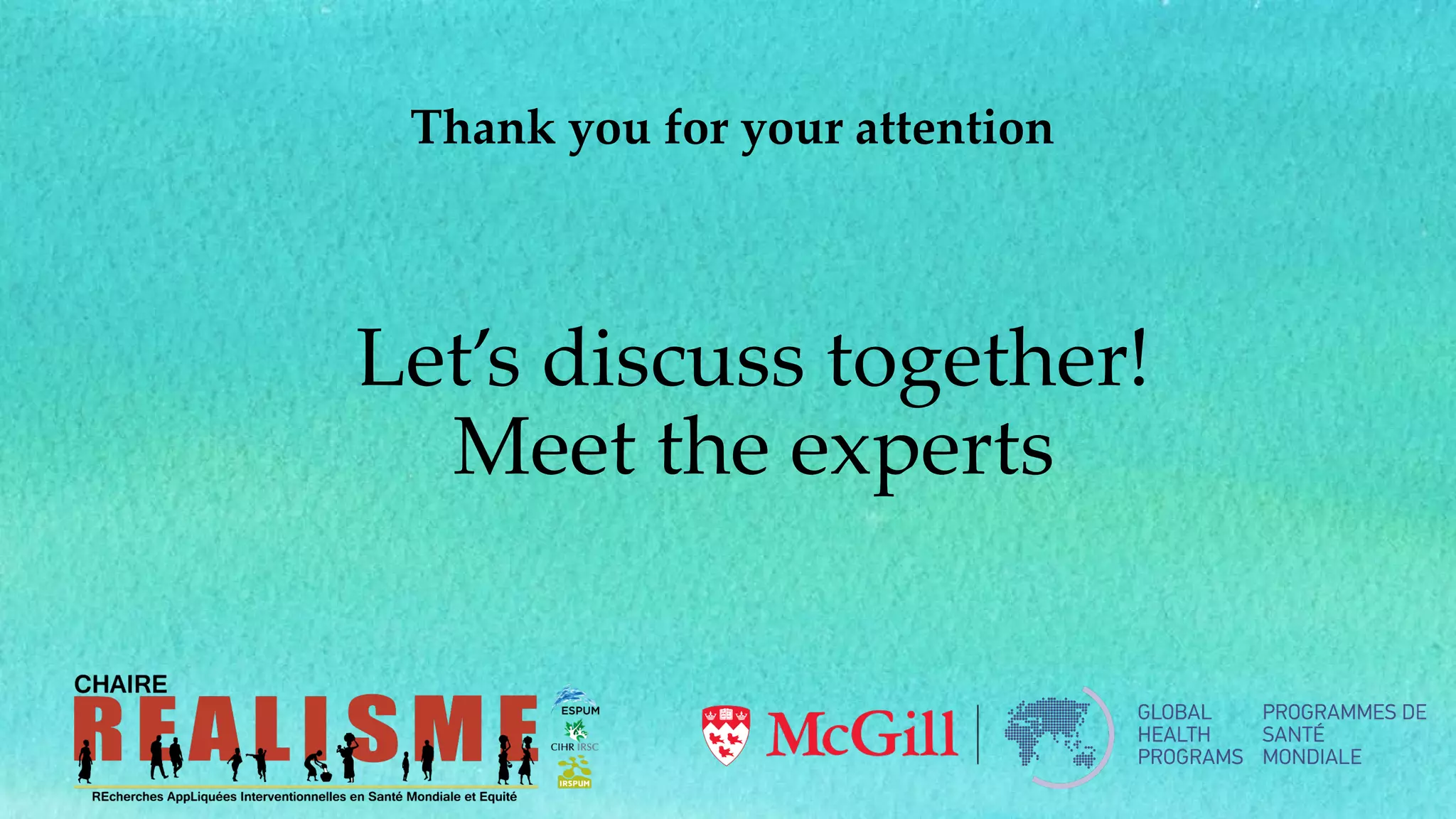 Let’s discuss together!
Meet the experts
Thank you for your attention
 