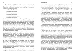 34                                                                                 Sediento de Vida                                                               3

    ¿No vendrá Ud. ahorita? El resto de Uds. vengan aquí al frente, que les        mayor en cantidad. Así que en ese entonces el Espíritu Santo estaba en un solo
gustaría pararse aquí alrededor por un momento. Uds. que han sido mordidos,        Hombre, ése era el Hijo de Dios. El tenía el Espíritu sin medida. “Dios moraba
y quieren ser sanados de esa mordida del diablo, vengan aquí al frente ahorita.    en Cristo reconciliando Consigo al mundo”. El... Dios estaba en Cristo.
Ahorita es el tiempo para recibirlo.                                                   Ahora, Dios está en Ud. si Ud. tiene el Espíritu Santo. Dios está en Ud. en
        ... redentivo ha sido mi tema,                                             una porción. Pero, en El estaba sin medida. El tenía la plenitud de Dios en El.
                                                                                   Pero ahora es dado en medida a cada uno de nosotros.
        Y será hasta que yo muera.
                                                                                   5 Yo estaba leyendo y enseñando en mi iglesia hace un tiempo sobre
        Y será hasta que yo muera,
                                                                                   Pentecostés, en un pequeño avivamiento que tuve. Ahora, yo tengo un viejo
        Y será hasta que yo muera;                                                 Diaglott Enfático de la traducción griega original, y es el... una de las cosas
        Amor redentivo ha sido mi tema,                                            más sobresalientes. Yo lo recomendaría a cualquiera de los clérigos. Ya–ya no
          Y será hasta que yo muera.                                               lo imprimen, pero yo pienso que Uds. lo pueden conseguir en Inglaterra (yo no
                                                                                   estoy seguro). Pero yo tengo uno; es muy viejo. Y lo lleva hasta la palabra
61 Ahora, mientras nos estamos reuniendo, vengan al frente, ¿no vendrán
                                                                                   griega original, y luego vaya al lado opuesto, y sólo lo pone (porque en el
Uds.? Me pregunto: ¿cuántos ministros están aquí en esta noche? ¿Cuántos
                                                                                   griego el verbo está antes del adverbio, ¿ven Uds.?), y–y sólo lo voltea para
ministros?, ¿levantarían Uds. sus manos? Miren a los ministros. Dios bendiga
                                                                                   que Uds. puedan leerlo. Pero Uds. pueden leerlo del original, si es una cierta
sus corazones. Yo voy a pedirles que vengan aquí al frente sólo un momento y
                                                                                   palabra allí, exactamente como El lo dijo.
que se paren conmigo. Yo me voy a bajar para poner manos sobre estas
personas. Ahora, ellas querrán una iglesia adónde asistir después de esto. Ellas       Y dice que cuando el Espíritu Santo vino en el aposento alto, dice: “Vino
querrán ser bautizadas en el bautismo Cristiano, y ellas–ellas querrán... Uds.     un estruendo como de un viento recio (ahora, nada estaba soplando, sólo fue
querrán invitarlas a sus iglesias. Y queremos que Uds. vengan al frente y se       como un estruendo como que estaba soplando), y llenó toda la casa donde
paren aquí con nosotros, para que oremos. Luego, en un momento, también            estaban sentados; y luego, lenguas repartidas se asentaron sobre ellos, como de
vamos a tener oración para los enfermos, en un momento. Sólo permanezcan           fuego”.
un... la gente enferma en sus asientos.                                            6 Y cómo es que esta gran Columna de Fuego, el Angel de Dios, el Logos
    Ahora, yo voy a pedirle aquí al pastor, el Hermano Shores, si él se para       que salió de Dios, que guió a los hijos de Israel a través del desierto, cuando
aquí y–y diri-... y nos dirige en una alabanza muy quedamente mientras el          vino entre el pueblo, Ella misma se repartió, y grandes llamas de fuego
resto de Uds. inclinan sus rostros. Yo quiero poner manos sobre nuestros           empezaron a asentarse sobre cada uno a medida que la Columna de Fuego
hermanos aquí, y hermanas, que han venido a consagrar sus vidas. Ellos han         empezó a repartirse y a... Dios repartiéndose El mismo entre Su pueblo. ¡Oh,
sido mordidos por el enemigo y nosotros vamos a poner manos sobre ellos,           eso debería hacer pedazos el corazón de cualquiera! Dios haciéndose El mismo
que ellos... Y yo quiero que Uds. ministros hagan lo mismo. Y luego, vamos a       pedazos para que El mismo pudiera repartirse un poquitito en cada uno de
orar la oración de fe por estas personas.                                          nosotros, para que todos juntos... ¿Ven Uds. lo que significa?
62 Ahora, Uds. que están parados aquí, no importa lo que Uds. alguna vez               ¿Pueden ver Uds. ahora porqué yo me estoy parando por la unión de toda
hayan hecho... Ahora, Uds. personas aquí de seguro saben que yo les estoy          iglesia, toda iglesia del Evangelio completo, de todo creyente? Debemos ser de
diciendo a Uds. la verdad. Dios vindica eso. Yo les estoy diciendo a Uds. la       un solo corazón, una sola mente, y unánimes. No importa cuánto
verdad, porque es la Palabra. El Espíritu Santo viene y se mueve... Hace unos      diferenciamos en las Escrituras; eso pudiera ser... Uno pudiera ver esto de esa
cuantos momentos, en lugar de hacer una–una fila de discernimiento como yo         manera, o... eso no tiene nada que ver con ello. Pero en principio, debemos
estaba planeando hacer, Algo al final se movió y dijo: “Aquí hay de aquellos       pararnos como un grande y poderoso ejército de Dios, marchando hacia
que están mordidos”. ¿Ven?                                                         adelante, porque cada uno de Uds. en su peculiaridad, Dios ha probado que El
                                                                                   está ignorando su doctrina, porque El le dio a Ud. el Espíritu Santo. Y la Biblia
   ¿Cómo sé yo si uno de estos parados aquí no será un ministro del
                                                                                   dice: “El dio... les ha dado el Espíritu Santo a quienes le obedecen”.
Evangelio después de un tiempo? ¿Cómo sé yo si algunas de estas jovencitas,
 