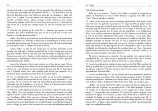 22                                                                                 No Temaís                                                                      15

construyó el arca, y vino el diluvio. En los segundos dos mil años, Cristo vino.   Uds. lo quieran llamar.
En éstos, han trascurrido mil novecientos sesenta, y: “Yo acortaré la obra [el         Dios va a los arroyos. “Vayan a las calles y caminos, y compélelos a
Hermano Branham así lo cita–Trad.] por causa de los escogidos, o nadie será        entrar”. Y recuerden: esa fue la última llamada. La iglesia se ha ido sin El.
salvo”. Ahí lo tienen. “Así que cuando Uds. vean que estas cosas comienzan a       ¿Ven?, Uds. se han ido en rabietas.
suceder, levantad vuestra cabeza, porque vuestra redención está cerca”.
Exactamente cuándo vendrá El, yo no sé. Pero una cosa sí sé: El está aquí en       35 Ahora, yo no estoy en contra de ninguna organización; Dios danos como
esta noche en la forma del Espíritu Santo. El está en nosotros para creer.         unas mil más. Me gusta la organización. Yo tengo la fama de pelear contra
Que....                                                                            ellas, pero eso es sólo porque la gente que no conoce el Espíritu de Dios... Yo
                                                                                   no tengo nada en contra de la organización. Yo no tengo ni una cosa; yo estoy
52 [Porción sin grabar en la cinta–Ed.].... mañana, yo quiero ser más              a favor de ellas, de cada una. Yo estoy con las Asambleas, y con la Iglesia de
verdadero que nunca. Sabiendo esto, que yo no sé a qué hora Tú me vas a            Dios, y con la Pentecostal de la Santidad, con los Unitarios, con la Unida, con
llamar, y yo tendré que responderte.                                               la A.P. de Jesucristo [Asamblea Pentecostal de Jesucristo–Trad.], todas ellas.
    Ahora, Dios Padre, por medio de un don Divino que ha sido manifestado          Todas ellas son mis organizaciones; yo pertenezco a cada una de ellas. Pero,
por todo el mundo, yo he hecho lo mejor que he podido hacer. Y ahora, Tú has       hermano, mientras el pecado esté allí, yo voy a golpearlo tan fuerte como
prometido que crecería más. Yo estoy tan contento que Tú estás manifestando        pueda con este Evangelio, hasta que vea que la escoria es sacada a golpes,
eso a nosotros, como lo veremos al fin de la semana.                               hasta que pueda ver la gran Iglesia de Dios abrazándose unos a los otros,
    Ahora, Padre, yo pido en esta noche que Tú concedas salvación a cada           olvidando sus diferencias, sepultando los pecados detrás de ellos y siguiendo
pecador que está aquí. Concede sanidad Divina a toda persona que está aquí         adelante hacia la perfección, desarraigando todos los “Tomases” y todo, y... a
que está enferma. Dale a cada uno que está buscando el Espíritu Santo, el          mí no me importa quiénes sean ellos. Correcto.
Bautismo en esta noche. Bendice a todo ministro, a toda denominación, a toda           El aceite y el agua no se mezclan. Así que cuando Uds. aparten toda la
organización, a toda iglesia, a todo el que respira Tu Nombre. Señor, que ellos    incredulidad de Uds., Dios entrará y empezará a obrar entre Uds. Correcto.
reciban bendiciones de Dios.                                                       Pero hasta que Uds. hagan eso, El no lo hará; Uds. se están alejando.
     Aun si hay algunos críticos aquí, oramos por ellos, que no sean críticos.     36 Ahora, esos discípulos estaban en una condición terrible. Ellos estaban sin
No es la intención de ellos querer ser de esa manera, Padre. Perdónalos por ser    Jesús, y estaban allá en el mar. Pero ellos estaban siguiendo una orden. Jesús
críticos; no es su intención ser de esa manera. Te pido que Tú los llenes tanto    les dijo que se fueran. “Vayan y crucen el mar; Yo voy a orar”. Y ellos estaban
con el Espíritu Santo, que ellos también sean socios con nosotros en el            siguiendo una línea del deber.
ministerio de esta Venida del Señor Jesús. Concédelo, Padre.                          Ahora, mis hermanos, si Uds. me odiaron hace unos momentos, entonces
53 Yo–yo humildemente... No ante el pueblo, yo no les estoy hablando a             meneen su mano a mí ahora. Uds. todavía están siguiendo la línea del deber,
ellos, Padre, aunque ellos escuchan mi voz. Pero yo te estoy hablando a Ti, con    mientras prediquen el Bautismo del Espíritu Santo y se queden en el camino;
sinceridad en mi corazón. Yo pido por toda persona que pudo haber estado           Uds. todavía están en la línea del deber. Jesús no se había ido tan lejos, que....
criticando, que Tú la perdones, y la salves, Señor, y le des las obras de Dios         ¿Saben Uds. lo que El hizo? El subió la montaña más alta que había en esa
para que sigan al ministerio de ella. Concédelo.                                   región, para que El pudiera ver por todo el mar. El los había enviado; El quería
54 Bendice a toda organización. Que un avivamiento surja entre cada una de         ver cuando ellos estuvieran en problema, y estar seguro que si algo sucedía,
ellas, Señor. Que sus iglesias crezcan, sus membresías crezcan, su poder           bueno, El estaría allí para ayudarlos. El estaría–El estaría presente para
espiritual crezca. Señor, estamos queriendo ver una sola cosa: nuestro Dios en     ayudarlos si alguna cosa sucedía. El subió muy arriba hacia la cumbre de la
paz. Ayúdanos, Señor. Pero sea–sea... Ungenos, Señor, que no seamos sin            montaña; El podía ver por todo el mar, por todo ese pequeño mar allí. Y
carácter, no seamos sin espinazo, no seamos un montón de gusanos, sino que         cuando El vio que el viento era contrario, satanás estaba soplando su aliento
seamos hombres, hombres llenos con el Espíritu Santo, como Pedro; aunque él        contra ellos... Y luego, ¿qué sucedió? Justo allí en su hora más desesperada,
era del vulgo y sin letras, ellos tuvieron que reconocer que él había estado con   Jesús vino andando hacia ellos.
 