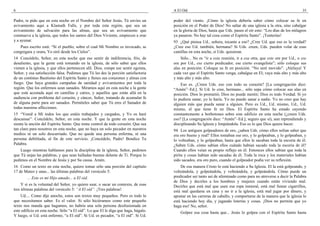 6                                                                                   A El Oíd                                                                      35

Padre, te pido que en esta noche en el Nombre del Señor Jesús, Tú envíes un         poder del viento. ¡Cómo la iglesia debería saber cómo colocar su fe en
avivamiento aquí a Klamath Falls, y por toda esta región, que sea un                posición en el Poder de Dios! No saltar de una iglesia a la otra, sino cabalgar
avivamiento de salvación para las almas, que sea un avivamiento que                 en la gloria de Dios, hasta que Uds. pasen el oír esto: “Los días de los milagros
conmueva a la iglesia, que todos los santos del Dios Viviente, empiecen a orar      ya pasaron. No hay tal cosa como el Espíritu Santo”. ¡Tonterías!
y a ayunar.                                                                         93 ¿Qué piensa Ud., señora, tocante a eso? ¿Cree Ud. que eso es la verdad?
   Pues escrito está: “Si el pueblo, sobre el cual Mi Nombre es invocado, se        ¿Cree eso Ud. también, hermana? Si Uds. creen, Uds. pueden volar de esas
congregara y orara, Yo oiré desde los Cielos”.                                      camillas en esta noche, si Uds. quisieran.
14 Concédelo, Señor, en esta noche que ese sentir de indiferencia, frío, de             Sólo... No es “ir a esta reunión, ir a esa otra, que este ore por Ud., o ese
desaliento, que la gente está tomando en la iglesia, de sólo saber que ellos        ore por Ud., ese cierto predicador, ese cierto evangelista”; sólo coloque sus
vienen a la iglesia, y que ellos pertenecen allí. Dios, rompe ese sentir egoísta,   alas en posición. Coloque su fe en posición. “No seré movido”. ¡Aleluya! Y
Señor, y esa satisfacción falsa. Pedimos que Tú les des la porción satisfactoria    cada vez que el Espíritu Santo venga, cabalgue en El; vaya más alto y más alto
de un continuo Bautismo del Espíritu Santo y llenes sus corazones y almas con       y más alto y más alto.
fuego. Que haya grandes campañas de sanidad y avivamientos por toda la                  Eso es. ¿Creen Uds. eso con todo su corazón? [La congregación dice:
región. Que los enfermos sean sanados. Miramos aquí en esta noche a la gente        “Amén”–Ed.]. Si Ud. lo cree, hermano... sólo sepa cómo colocar sus alas en
que está acostada aquí en camillas y catres, y aquellos que están allá en la        posición. Dios lo prometió; Dios no puede mentir; Dios es todo Verdad. Si yo
audiencia con problema del corazón, y cáncer, Señor, tratando de acumular fe        lo pudiera sanar, yo lo haría. Yo no puedo sanar a nadie. Yo no creo que hay
de alguna parte para ser sanados. Permíteles saber que Tú eres el Sanador de        alguien más que pueda sanar a alguien. Pero es Ud., Ud. mismo, Ud., Ud.
todas nuestras aflicciones.                                                         mismo, el que tiene fe en Dios. El Espíritu Santo ha estado cayendo
15 “Venid a Mí todos los que estáis trabajados y cargados, y Yo os haré             constantemente a borbotones sobre este edificio en esta noche (¿creen Uds.
descansar”. Concédelo, Señor, en esta noche. Y que la gente en esta noche           eso? [La congregación dice: “Amén”–Ed.]; seguro que sí), aun reprendiendo y
sienta la unción del Espíritu Santo. Que tome control de todo corazón. Que sea      disciplinando Su Iglesia y limpiándola. Eso es lo que Dios quiere hacer.
tan claro para nosotros en esta noche, que no haya un solo pecador en nuestros      94 Los antiguos golpeadores de oro, ¿saben Uds. cómo ellos solían saber que
medios ni un solo descarriado. Que no quede una persona enferma, ni una             era oro bueno y real? Ellos tomaban ese oro, y lo golpeaban, y lo golpeaban, y
persona debilitada, al fin de este servicio. ¡Concédelo, Padre! Bendice Tu          lo volteaban, y lo golpeaban, hasta que ellos le sacaban toda la escoria de él.
Palabra.                                                                            ¿Saben Uds. cómo sabían ellos cuándo habían sacado toda la escoria de él?
    Luego mientras hablamos para la disciplina de la iglesia, Señor, pedimos        Cuando ellos veían su propio reflejo en él. Entonces ellos sabían que toda la
que Tú unjas las palabras, y que sean halladas buenas delante de Ti. Porque lo      pirita y cosas habían sido sacadas de él. Toda la roca y los materiales habían
pedimos en el Nombre de Jesús y por Su causa. Amén.                                 sido sacados, era oro puro, cuando el golpeador podía ver su reflexión.
16 Como un texto en esta noche, quiero tomar sólo una porción del capítulo              De esa manera Cristo lo está haciendo a Su Iglesia. El la está golpeando, y
17 de Mateo y unas... las últimas palabras del versículo 5:                         volteándola, y golpeándola, y volteándola, y golpeándola. Cómo puede un
        ... Este es mi Hijo amado... a El oíd.                                      predicador ser tanto así de afeminado como para no atreverse a decir la Palabra
                                                                                    de Dios y decirles a los hombres y mujeres cuando están viviendo mal.
     Y si es la voluntad del Señor, yo quiero usar, o sacar un contexto, de esas    Decirles que está mal que usen esa ropa inmoral, está mal fumar cigarrillos,
tres últimas palabras del versículo 5: “A El oíd”. ¡Tres palabras!                  está mal quedarse en casa y no ir a la iglesia, está mal jugar por dinero, y
    Ud.... Como dije anoche, estos son textos muy pequeños. Pero es todo lo         apostar en las carreras de caballo, y comportarse de la manera que la iglesia lo
que necesitamos saber. Es el valor. Si sólo hiciéramos como este pequeño            está haciendo hoy día, y jugando loterías y cosas. ¡Dios no permita que yo
texto nos manda que hagamos, no habría una sola persona desilusionada en            haga eso! No, señor.
este edificio en esta noche. Sólo “a El oíd”. Lo que El le diga que haga, hágalo.       Golpee esa cosa hasta que... Jesús lo golpea con el Espíritu Santo hasta
Y luego, si Ud. está enfermo, “a El oíd”. Si Ud. es pecador, “a El oíd”. Si Ud.
 
