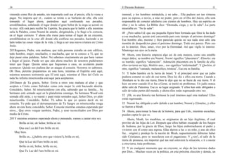 34
viniendo como Rut de antaño, sin importarle cuál sea el precio, ella lo viene a
pagar. No importa qué el... cuánto se reirán o se burlarán de ella, ella está
tomando el lugar ahora, parándose aquí confesando sus pecados,
arrodillándose, señalando el lugar donde el gran Señor de la siega se acostó en
la cruz. Allí está para recibir Su Espíritu, Su gracia que le habló a ella mientras
salía la Palabra, como Noemí de antaño, dirigiéndola, y le llegó a la correcta,
en el lugar correcto. Y ahora ella viene para tomar el lugar de un creyente,
arrodillándose en la cruz allí donde ella confiesa sus pecados, haciendo a un
lado todas las cosas viejas de la vida, y llega a ser una nueva criatura en Cristo
Jesús.
203Rogamos, Padre, esta mañana, que toda persona extraña en este edificio,
todo hombre, mujer, muchacho, o muchacha, que no te conoce a Ti, que no
deje pasar estas palabras, Señor. No sabemos exactamente en que hora vamos
a llegar al juicio. Puede ser que aún ahora muchos de nosotros pudiéramos
tener que llegar. Quizás antes que lleguemos a casa, un accidente puede
acontecer. Quizás nos pudiera dar un ataque al corazón. Nosotros no sabemos.
Oh Dios, permite prepararnos en esta hora, mientras el Espíritu está aquí,
mientras tenemos testimonio que El está aquí, mientras el Dios del Cielo en
toda Su infinita misericordia está aquí para aceptarnos.
204Danos de Tu gracia, Señor. Envía a otros esta mañana al altar y que
acepten a Cristo como Salvador como esta mujer lo está haciendo ahorita.
Concédelo, Señor. Sé misericordioso con ella, sabiendo que su familia... Su
hermano está sentado aquí en la plataforma conmigo. Su hermana Wood está
sentada allá atrás, y su mamá y papá están sentados aquí, Señor Dios, yo pido
misericordia. Concédelo, Señor. Tú sabes lo que yo quiero decir en mi
corazón. Yo pido que el derramamiento de Tu Sangre en misericordia venga
ahora en esta hora; concédelo, Señor. Concede mientras estamos esperando por
otros... Que otros vengan también, Padre, y sean reconciliados con Dios por
medio de Cristo.
205Y mientras estamos esperando ahora y pensando, vamos a cantar otra vez.
Brilla en mí, oh Señor, brilla en mí.
Que esa Luz del Faro brille en mí.
Muy bien.
Brilla en... (¿habría otro que viniera?), brilla en mí,
Que la Luz del Faro brille en mí;
Brilla en mí, Señor, brilla en mí,
Que Tu Luz del Faro brille en mí.
El Pariente Redentor 11
inmoral, y los hombres mirándola, y no sabe... Ella pudiera ser tan virtuosa
para su esposo, o novio, a más no poder, pero en el Día del Juicio, ella será
responsable de cometer adulterio con cientos de hombres. Hay un espíritu en
ellas y no lo saben. La Biblia dice: “Desnuda, ciega, y no lo sabe”. La parte
miserable es: “No lo sabe”.
49 ¿Pero sabía Ud. que esa pequeña figura bien formada que Dios le ha dado
a esa muchacha, quizás esté carcomida para este tiempo el próximo domingo?
Ese hombre alto, moreno y bien parecido quizás no sea nada sino sólo una
montón de desperdicios para el próximo domingo. Todo eso perece. Pero eso
en lo interior, Dios, amor, vive por la Eternidad. Así que vigile lo interior.
Mantenga sus ojos en la meta.
50 Ahora, esta historia empieza algo así de esta manera, como una amable
mujer dulce; su nombre era Noemí. Noemí significa “placentera”. Elimelec era
su marido; significa “adoración”. Adoración placentera era la familia de ella;
ellos tuvieron un hijo, Mahlón uno... eso significa “enfermedad”. Y Quelión, el
otro, significa “cansado, melancólico, tristeza”. Esa era su familia.
51 Y hubo hambre en la tierra de Israel. Y el principal error que un judío
pudiera cometer es salir de esa tierra. Dios les dio a ellos esa tierra. Cuando a
Abraham se le dio esa tierra, Dios le dijo que no se fuera de esa tierra. Y él
hizo un error cuando él se fue a Gerar, se metió en problemas. Un judío nunca
debe salir de Palestina. Ese es su lugar asignado. Y ellos han sido obligados a
salir de todas partes del mundo, y ahora ellos están regresando otra vez.
52 ¡Oh, es una historia tan hermosa la cual tenemos aquí esta mañana! Ellos
están regresando.
53 Noemí fue obligada a salir debido a un hambre; Noemí y Elimelec, y ellos
se fueron a Moab.
54 Ahora, para tomar la base de la historia, para que Uds., mientras escuchan,
puedan captar lo que es.
Ahora, Moab, los moabitas, se originaron de un hijo ilegítimo, el cual
provino de las hijas de Lot. Después que ellos habían escapado de los fuegos
de Sodoma, por la gracia de Dios, luego las hijas emborracharon al padre y
vivieron con él como una esposa. Ellas dieron a luz a un niño, y uno de ellos
fue... originó y produjo la–la nación de Moab, supuestamente debieran haber
sido Cristianos, pero se mezclaron con el paganismo. Y ¿ven?, al salir de la
tierra de promesa, sin importar qué tan mal estuviera la situación, e ir a morar
a otra tierra, traía problemas.
55 Y en cualquier momento que un creyente, se aleja de los terrenos dados
por Dios... Muchas veces en la política, en esta próxima elección y demás, un
 
