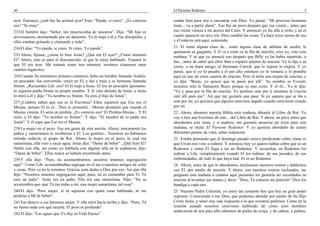 40
ayer. Entonces ¿cuál fue Su actitud ayer? Esta: “Puedo, si crees”. ¿Es correcto
eso? “Si crees”.
233El hombre dijo: “Señor, ten misericordia de nosotros”. Dijo: “Mi hijo es
diversamente atormentado por un demonio. Yo lo traje a él a Tus discípulos, y
ellos estaban gritando y clamando y todo”.
234El dijo: “Yo puedo, si crees. Si crees, Yo puedo”.
235Ahora, fíjense, ¿cómo lo hizo Jesús? ¿Qué era El ayer? ¿Cómo ministró
El? Ahora, esto es para el desconocido, al que le estoy hablando. Veamos lo
que El era ayer. Me tomará como tres minutos; nosotros citaremos unos
cuantos lugarcitos.
236Cuando Su ministerio primero comenzó, hubo un hombre llamado Andrés,
un pescador, fue convertido, creyó en El, y fue y trajo a su hermano llamado
Simón. ¿Recuerdan Uds. eso? El lo trajo a Jesús. El era un pescador ignorante:
ni siquiera podía firmar su propio nombre. Y él vino delante de Jesús, y Jesús
lo miró a él y dijo: “Tu nombre es Simón. Tú eres el hijo de Jonás”.
237¿Cuántos saben que esa es la Escritura? Ellos supieron que Ese era el
Mesías, porque El es el... Dios lo prometió... Moisés prometió que cuando el
Mesías viniera, El sería un profeta. ¿Es correcto eso? El Profeta-Mesías... Y El
miró, y El dijo: “Tu nombre es Simón”. Y dijo: “El nombre de tu padre era
Jonás”. Y él supo que Ese era el Mesías.
238La mujer en el pozo. Esa era gente de otra nación. Ahora, únicamente los
judíos y samaritanos lo recibieron a El. Los gentiles... Nosotros no habíamos
entrado todavía, el grupo de Rut. Ahora, la mujer en el pozo, la cual era
samaritana, ella vino a sacar agua. Jesús dijo: “Dame de beber”. ¿Qué hizo El?
Habló con ella, así como yo hablaría con alguien allá en la audiencia; dijo:
“Dame de beber”. Ellos nunca se habían encontrado antes.
239Y ella dijo: “Pues, no acostumbramos; nosotros tenemos segregación
aquí”. Como Uds. acostumbraban segregar en el sur a nuestros amigos de color
y cosas. Pero ya no la tenemos. Gracias sean dadas a Dios por eso. Así que ella
dijo: “Nosotros tenemos segregación aquí; pues, no es costumbre para Ti; Tú
eres un judío”. Jesús era un judío. Ella era una samaritana. Dijo: “No se
acostumbra que–que Tú me pidas a mí, una mujer samaritana, tal cosa”.
240El dijo: “Pero mujer, si tú supieras con quién estas hablando, tú me
pedirías a Mí de beber”.
241Eso detuvo a esa hermosa mujer. Y ella miró hacia arriba y dijo: “Pues, Tú
no tienes nada con qué sacarla. El pozo es profundo”.
242El dijo: “Las aguas que Yo doy es Vida Eterna”.
El Pariente Redentor 5
estaba listo para irse a encontrar con Dios. Yo pensé: “Mi precioso hermano
tiene... va a partir ahora”. Eso fue un poco después que esa visión... antes que
esa visión viniera a mí acerca del Cielo. Y entonces yo fui allá a verlo, y en el
cuarto apareció un arco iris. Dios cambió las cosas. Ya hace trece meses de eso
y él todavía está aquí, comiendo.
21 El tomó alguna clase de... tomó alguna clase de tabletas de azufre; le
quemaron su garganta. Y él va a estar en la fila de oración, creo yo, vino esta
mañana. Y sé que yo anuncié eso después que Billy ya las había repartido, o
iba... antes de saber que ellos iban a repartir tarjetas de oración. Yo le dije a su
yerno, a mi buen amigo, el Hermano Creech, que lo trajera–lo trajera. Y yo
pensé, que si yo lo pasaba a él por alto entonces yo lo tomaría y lo pondría
aquí en uno de estos cuartos de oración. Pero él tenía una tarjeta de oración, y
yo dije: “Busty, yo quiero que tú pases por allí”. Su nombre es Everett;
nosotros sólo lo llamamos Busty porque es más corto. Y él–él... Yo le dije:
“Ve y pasa por la fila de oración. Yo prefiero orar por ti mientras la Unción
esté allí para eso”. Así que me gustaría que pase. Si yo supiera que se iba a
orar por mí, yo quisiera que alguien estuviera ungido cuando estuvieran orando
por mí.
22 Ahora, abramos nuestra Biblia esta mañana, ábranla al Libro de Rut. Yo
voy a leer una Escritura de este... del Libro de Rut. Y ahora, un poco antes que
abordemos este tema, y si pudiera, me gustaría anunciar mi texto para esta
mañana, se titula: El Pariente Redentor. Y yo quisiera abordarlo de cuatro
diferentes puntos de vista, sobre redención.
23 Estaba pensando que el domingo pasado estuve predicando sobre cómo es
que Cristo nos vino a redimir. Y entonces hoy yo quiero hablar sobre qué es un
Redentor y cómo El llega a ser un Redentor. Y recuerden, un Redentor los
redime a Uds. completamente cuando El los redime: de sus pecados, de sus
enfermedades, de todo lo que haya mal. El es un Redentor.
24 Ahora, antes de que lo abordemos, inclinemos nuestros rostros y hablemos
con El, por medio de oración. Y ahora, con nuestros rostros inclinados, me
pregunto esta mañana a cuántos aquí presentes les gustaría ser recordados en
oración al levantar sus manos y decir: “Dios, Tú conoces mi petición” Dios los
bendiga a cada uno.
25 Nuestro Padre Celestial, yo estoy tan contento hoy que hay un gran poder
supremo. Conociendo a ese Dios, que podemos abordar por medio de Su Hijo
Cristo Jesús, y tener una–una respuesta a lo que nosotros pedimos. Como en la
reunión pasada nosotros estuvimos hablando de cómo esos hombres
anduvieron de acá para allá cubiertos de pieles de oveja, y de cabras, y pobres,
 