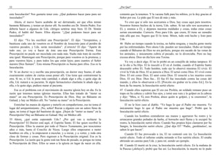 22
esta Inoculación? Nos gustaría tener esto. ¿Qué podemos hacer para–para ser
inoculados?”
Ahora, el nuevo Suero acababa de ser derramado, así que ellos tenían
bastante Bálsamo, y tenían un doctor allí. Su nombre era Dr. Simón Pedro. Eso
debería hacer a algunos de Uds. clérigos sentirse muy bien. El Dr. Simón
Pedro, él habló del Suero. Ellos dijeron: “¿Qué podemos hacer para ser
inoculados?”
El dijo: “Yo les escribiré una Prescripción”. El dijo: “Arrepentíos, y
bautícese cada uno de vosotros en el Nombre de Jesucristo para el perdón de
vuestros pecados, y Uds. serán inoculados”. ¡Correcto! El dijo: “Aparte de
todo eso, yo voy a hacer de ésta una–una Prescripción Eterna. Esta
Prescripción no puede ser mezclada con nada más. Nadie más trate de escribir
una igual. Mantengan esta Prescripción, porque para vosotros es la promesa, y
para vuestros hijos, y para todos los que están lejos; para cuantos el Señor
nuestro Dios llamare”. Esta misma Prescripción es buena para ellos. Esa es la
Inoculación.
54 Si un doctor va y escribe una prescripción, un doctor muy bueno, él sabe
exactamente cuánto de ciertas cosas poner allí. Una tiene que contrarrestar la
otra. Si no, si Ud. le pone más cantidad, o añade algo a ella, o quita algo de
ella, Ud. matará a su paciente. Si algún farmacéutico charlatán le añade algo a
ella, o le quita algo, pudiera matar al paciente.
Ese es el problema con el movimiento de nuestra iglesia hoy en día. Es la
razón que tenemos tantas iglesias muertas. Ellas han tratado de “meter su
mano” en esa Prescripción. Es Prescripción de Dios. Hay un Bálsamo en
Galaad, y hay un Médico allí. No “metan su mano” en la Prescripción.
Estrechar las manos de alguien y meterlo en compañerismo, eso no toma el
lugar del arrepentimiento. ¡No, señor! Rociar a alguien con un salero lleno de
agua, no toma el lugar del bautismo de agua. ¡Dejen de “meter su mano” en la
Prescripción! Hay un Bálsamo en Galaad. Hay un Médico allí.
55 Ahora, ¿qué están esperando Uds.? ¿Por qué van a rechazar la
Prescripción? El Doctor está aquí, el Espíritu Santo. El fue quien escribió la
Prescripción. Ellos la usaron por todo el Nuevo Testamento, por trescientos
años o más, hasta el Concilio de Nicea. Luego ellos empezaron a meter
hombres en ella, y la empezaron a mezclar, y a rociar, y a verter, y toda otra
clase de formas y cosas. Pero regresen a la Prescripción original. Esa es la
Prescripción. La razón que la gente está tan llena de pecado, es porque no toma
la Prescripción de Dios. Ellos se unen a la iglesia en lugar de nacer en ella.
¿Por Qué? 19
contento que la tenemos. Y la vacuna Salk para los niñitos, yo le doy gracias al
Señor por eso. Le pido que El nos dé más y más.
Yo creo que si sólo nos acercamos a Dios, hay cosas aquí para nosotros.
Nosotros fuimos hechos de la tierra, Uds. saben. Si tan sólo nos acercamos a
El, y oramos a El, y dejamos nuestras maldades y cosas, todas estas cosas
serían encontradas. Correcto. Pero para Uds. que creen, El tiene un remedio
más allá que eso. Seguro que El lo tiene. Miren, todo está hecho y listo para
Uds.
46 Hubo un tiempo cuando la toxina, no había ninguna, y mucha gente moría
por las enfermedades. Pero ahora Uds. pueden ser inoculados. Hubo un tiempo
cuando el Bálsamo de Dios no era perfecto, porque era sacado de las venas de
los animales, y únicamente cubría el pecado, no lo divorciaba. Pero no hay
excusa ahora. Dios un día hizo una Toxina.
Yo voy a decir algo. El no lo probó en un conejillo de indias tampoco. El
se lo dio a Su Hijo. El lo inoculó a El en el Jordán, cuando el Espíritu Santo
descendió sobre El. Todo hombre, todo ojo lo observó mientras El vivió. El
vivió la Vida de Dios. El se parecía a Dios. El actuó como Dios. El vivió como
Dios. El oró como Dios. El sanó como Dios. El resucitó a los muertos como
Dios. El era Dios. Dios fue... El fue–El fue inoculado contra las cosas del
mundo, y ellos lo observaron a El. [Porción sin grabar en la cinta–Ed.]. En la
hora de Su muerte, la Inoculación surtió efecto.
47 Cuando ellos supieron que El era ese Profeta, un soldado romano puso un
trapo en Su cabeza y cubrió Sus ojos, y tomó una vara y lo golpeó en la cabeza
y dijo: “Mira, si Tú eres Profeta, dinos quién te golpeó, y te creeremos”, la
Inoculación surtió efecto.
El no le hizo caso al diablo. “Yo hago lo que el Padre me muestra. Yo
únicamente hago lo que el Padre me muestra que haga”. Probó que la
Inoculación surtió efecto.
Cuando los hombres extendieron sus manos y agarraron Su rostro y le
arrancaron grandes puñados de barba, el borracho sacó flema y le escupió Su
rostro, la Inoculación surtió efecto. Cuando Sus propios hijos clamaron por Su
Sangre, la Inoculación surtió efecto. ¿Qué dijo El? “Padre, ¡perdónalos!, no
saben lo que hacen”.
Cuando El fue provocado a ira, El no contestó con ira. La Inoculación
surtió efecto. Todo el infierno estaba mirando si Eso surtiría efecto. El estaba
abriendo un camino para Uds. y para mí, siendo un ejemplo.
48 Cuando El murió en la cruz, la Inoculación surtió efecto. En la mañana de
la Pascua (¡aleluya!), probó que fue así. La Inoculación, la muerte no lo pudo
 