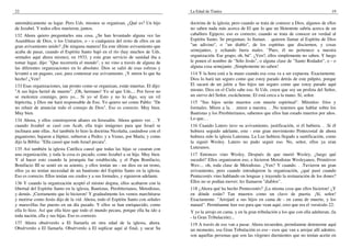 22
automáticamente su lugar. Pero Uds. mismos se organizan. ¿Qué es? Un hijo
de Jezabel. Y todos ellos murieron, juntos.
132 Ahora quiero preguntarles una cosa. ¿Se han levantado alguna vez las
Asambleas de Dios, o los Unitarios, o - o cualquiera del resto de ellos en un
gran avivamiento unido? ¡De ninguna manera! En este último avivamiento que
acaba de pasar, cuando el Espíritu Santo bajó en el río (hay muchos de Uds.
sentados aquí ahora mismo), en 1933, y este gran servicio de sanidad iba a
tomar lugar, dijo: "Que recorrería el mundo", y no vino a través de alguna de
las diferentes organizaciones en lo absoluto. Dios se salió de esas esferas y
levantó a un pagano, casi, para comenzar ese avivamiento. ¡Y miren lo que ha
hecho! ¿Ven?
133 Esas organizaciones, tan pronto como se organizan, están muertas. El dijo:
"A sus hijos heriré de muerte". ¡Oh, hermano! Yo sé que Uds.... Por favor no
se molesten conmigo, pero yo... Si yo sé Esto y no lo digo, soy un vil
hipócrita, y Dios me hará responsable de Eso. Yo quiero ser como Pablo: "De
no rehuir de anunciar todo el consejo de Dios". Eso es correcto. Muy bien.
Muy bien.
134 Ahora, y ellos construyeron altares en Jerusalén. Ahora quiero ver. . .Y
cuando Jezabel se casó con Acab, ella trajo imágenes para que Israel se
inclinara ante ellas. Así también lo hizo la doctrina Nicolaíta, casándose con el
paganismo; bajaron a Júpiter, subieron a Pedro; y a Venus, por María; y como
dijo la Biblia: "Ella causó que todo Israel pecara".
135 Así también la iglesia Católica causó que todas las hijas se casaran con
una organización, y toda la cosa es pecado, como Jezabel a su hija. Muy bien.
Y al hacer esto cuando la jerarquía fue establecida, y el Papa Bonifacio,
Bonifacio III se sentó en su asiento, y ellos tenían un - un dios en un trono,
ellos ya no tenían necesidad de un bautismo del Espíritu Santo en la iglesia.
Eso es correcto. Ellos tenían sus credos y a sus formales, y siguieron adelante.
136 Y cuando la organización aceptó el mismo dogma, ellos acabaron con la
libertad del Espíritu Santo en la iglesia, Bautistas, Presbiterianos, Metodistas,
y demás. ¡Ciertamente que lo hicieron! Y gradualmente los vemos marchitarse
y morirse como Jesús dijo de la vid. Ahora, todo el Espíritu Santo con señales
y maravillas fue puesto en un día pasado. Y ellos se han enriquecido, como
ella lo hizo. Así que ella hizo que todo el mundo pecara, porque ella ha ido a
toda nación, ella y sus hijas. Eso es correcto.
137 Ahora obsérvenlo a El llamarla en otra edad de la iglesia, ahora.
Obsérvenlo a El llamarla. Obsérvenlo a El suplicar aquí al final, y sacar Su
La Edad de Tiatira 19
doctrina de la iglesia; pero cuando se trata de conocer a Dios, algunos de ellos
no saben nada más acerca de El que lo que un Hotentote sabría acerca de un
caballero Egipcio; eso es correcto, cuando se trata de conocer en verdad al
Espíritu Santo. Se preguntan; lo llaman. . .quieren llamar al Espíritu de Dios
"un adivino", o "un diablo", de los espíritus que disciernen, y cosas
semejantes, y echando fuera males. "Pues, él no pertenece a nuestra
organización. Ese grupo, oh, bú". ¿Ven?, ellos simplemente no saben. Y luego
le ponen el nombre de "Sólo Jesús", o alguna clase de "Santo Rodador", o - o
alguna cosa semejante. ¡Simplemente no saben!
114 Y la hora está a la mano cuando esa cosa va a ser expuesta. Exactamente.
Dios lo hará tan seguro como que estoy parado detrás de este púlpito, porque
El sacará de un jalón a Sus hijos tan seguro como que estoy parado aquí
mismo. Dios en el Cielo sabe eso. Si Uds. creen que soy un profeta del Señor,
un siervo del Señor, escúchenme. El está cerca a la mano. Sí, señor.
115 "Sus hijos serán muertos con muerte espiritual". Mírenlos: fríos y
formales. Miren a la. . .miren a nuestra. . .No tenemos que hablar sobre los
Bautistas y los Presbiterianos, sabemos que ellos han estado muertos por años.
Lo que.. .
116 Cuando Lutero tuvo su avivamiento, justificación, si él hubiera. . .Si él
hubiera seguido adelante, este - este gran movimiento Pentecostal de ahora
hubiera sido la iglesia Luterana. La Luz hubiera llegado a santificación, como
la siguió Wesley. Lutero no pudo seguir eso. No, señor, ellos ya eran
Luteranos.
117 Entonces vino Wesley. Después de que murió Wesley, ¿luego qué
sucedió? Ellos organizaron eso, e hicieron Metodistas Wesleyanos, Primitivos
Wes-... oh, toda clase de Metodistas. ¿Ven? Y cuando. . .Tuvieron un gran
avivamiento, pero cuando introdujeron la organización, ¿qué pasó cuando
Pentecostés vino hablando en lenguas y trayendo la restauración de los dones?
Ellos no se podían mover; les llamaron "diablos".
118 ¿Ahora qué ha hecho Pentecostés? ¡La misma cosa que ellos hicieron! ¿Y
en dónde están? Tan muertos como un clavo de puerta. ¡Sí, señor!
Exactamente. "Arrojaré a sus hijos en cama de - en cama de muerte, y los
mataré". Permítanme leer eso para que vean aquí, creo que era el versículo 22:
Y yo la arrojo en cama, y en la gran tribulación a los que con ella adulteran, (la
- la Gran Tribulación)...
119 A través de eso van a pasar. Ahora recuerden, permítanme detenerme aquí
un momento, esa Gran Tribulación es eso - esos que van a arrojar allí adentro,
son aquellas personas que son las vírgenes durmientes que no tenían aceite en
 