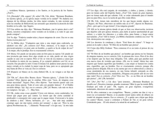 34                                                                                    La Edad de Laodicea                                                         23

... vestiduras blancas, (pertenece a los Santos, es la justicia de los Santos.        137 Les digo, ella está cargada, de sociedades, y clubes, y juntas, y demás,
¿Ven?)...                                                                             pero no tienen calor del Espíritu Santo. ¿Ven? Uds. tienen un gran régimen,
214 ¿Desnudo? ¡Oh, seguro! ¡Sí, señor! Oh, Uds. dirán: "Hermano Branham,              pero no tienen nada ahí que caliente. Uds. se están calentando para el mundo
no nuestra iglesia, ¡es la iglesia mejor vestida en la ciudad!" No dudaría eso;       pero no para Dios, esa es la razón de que ellos están tibios.
algunas de las últimas modas, las telas mejor cortadas, lo más reciente que           138 Oh, Uds. tienen más miembros de los que hayan tenido alguna vez.
usan las estrellas de Hollywood, tan sensuales que atraerían la atención de todo      "¡Seguro, oh! Pues, obtuvimos un millón más en el 44", dijeron los Bautistas.
hombre en la calle. Ajá. Seguro.                                                      ¿Pero - pero qué es lo que tienen? ¡Una máquina grande!
215 Una señora me dijo, dijo: "Hermano Branham, ¿me lo quiere decir a mí?             139 Allí en la misma iglesia donde oí que se hizo esa observación, tuvieron
Ahora, nosotros compramos estos vestidos en la tienda y es todo lo que uno            que dejarlos salir por quince minutos, para darle al pastor oportunidad de que
puede comprar".                                                                       saliera, y a todos los diáconos y a todos ellos, para fumar, y luego entrar
216 Yo dije: "Todavía venden telas y hacen máquinas de coser. Esa no es una           nuevamente. ¿Ven? Allí lo tienen. ¡La Biblia claramente condena esa cosa! "Si
buena excusa para eso".                                                               Uds. destruyeren este cuerpo... "
217 La Biblia dice: "Cualquiera que mira a una mujer para codiciarla, ya              140 Los doctores lo condenan y dicen: "Está lleno de cáncer". Y luego se
adulteró con ella". ¿Es correcto eso? Pues, entonces, si la mujer se viste            ponen en la radio y dicen: "El filtro de un hombre que piensa".
provocativamente y se pone ante un hombre, ¿a quién se ha de culpar de eso?           141 Como dijo Billy Graham: "Para comenzar él es un tonto al pensar de esa
A la mujer, ella lo produjo. Eso es exactamente correcto.                             manera".
218 Ahora, Ud. puede ser tan pura como un lirio para su esposo. Ud. puede ser         142 "El filtro de un hombre que piensa", un hombre que piensa no los fumaría
una jovencita que nunca hizo algo errado en su vida, puede ser una virgen             de ninguna manera, eso es correcto, Uds. lo piensan dos veces. Pero él les dice
cuando se case con su esposo. Pero si Ud. se viste de esa manera y causa que          a las mujeres que las hace muy delgadas, Uds. saben, para que puedan usar
los hombres la miren de esa manera, él ya cometió adulterio con Ud. en su             esta nueva clase de vestidos que tienen. ¡Oh, eso lo vende! Ahora hay más
corazón. Ese pecador la miró. Como Cristiana Ud. pudiera tener puesta la ropa         mujeres que fuman cigarrillos que hombres, y una mujer se fumará tres contra
mejor cortada en la ciudad, la mejor ropa de lana, pero no es apropiado que           uno, cigarrillos, que un hombre. Eso es exactamente correcto, porque ella
una Santa de Dios se vista así. Eso es correcto.                                      quiere ponerse delgada. Ella no se da cuenta que eso es tuberculosis y cáncer y
219 [Espacio en blanco en la cinta.-Editor] Oh, sí, no vengan a un hijo de            cosas poniéndola de esa manera, en una forma infantil, entrando en ella,
Dios.                                                                                 comiéndosela de esa manera, matándola. ¡Ninguna cosa puede salir de eso sino
                                                                                      algo malo! Eso es correcto. ¿Ven? Pero eso: "Es - es un filtro de un hombre
220 "Oh, no", dicen ellos. Bueno, dicen: "Nuestra iglesia..." ¿Están Uds. bien        que piensa". ¡Ah! ¡Oh, hermano!
vestidos? Ellos dijeron que lo estaban. Ellos eran "ricos, de ninguna cosa
tenían necesidad". Seguro. Pues, ellos dijeron: "Aun nuestro pastor sale con          143 "¡No! ¡No! No", y Ud. dice: "pero tenemos... ¡Hermano Branham, yo
una gran túnica puesta. Todo el coro sale con grandes túnicas". Y el Diablo           desafío eso! ¡Nosotros tenemos grandes reuniones! Mire lo que ha tenido Billy
envuelto debajo. Ajá. Ajá, eso es correcto. ¡Oh! ¡Ja! Bueno, vale más no decir        Graham por todo el país". Oh, seguro, un gran régimen, evangelistas
eso tampoco. Así que ... ?. . .Muy bien.                                              asalariados, directores de cantos a sueldo.
221 Oh, ¡todas estas cosas grandes! Coros con túnicas, coros asalariados, les         144 Sí, ellos contratan a sus evangelistas. "Bueno, ¿cuánto me dan si voy a
tienen que pagar para que canten. Le tienen que dar cierta cantidad al                tener ese avivamiento? Bueno, si no pueden reunir tantos miles de dólares no
predicador o conseguirá otro cargo que le pague mejor. Convocará a la junta           vendré de ninguna manera. Eso es correcto. ¿Y a quién van a dejar que dirija
de síndicos y dirá: "Ahora, hermanos, yo - yo. . .han sido muy amables                los cantos? Bueno, vayan y contraten a Fulano de Tal, es un gran solista.
conmigo aquí, me dan tantos cientos por semana", o algo así. "Pero la otra            Contrátenlo para. . .El solo atraerá a la mitad de mi audiencia".
iglesia Presbiteriana de... ", (llámenla "Pentecostal" o lo que sea), "al otro lado
 