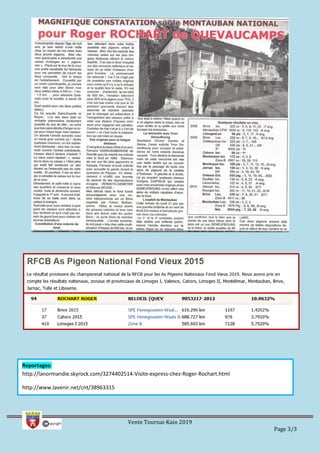 Vente Tournai-Kain 2019
Page 3/3
Reportages:
http://lanormandie.skyrock.com/3274402514-Visite-express-chez-Roger-Rochart.html
http://www.lavenir.net/cnt/38963315
 