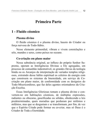 60 (chico xavier)-andreluiz-evoluçãoemdoismundos