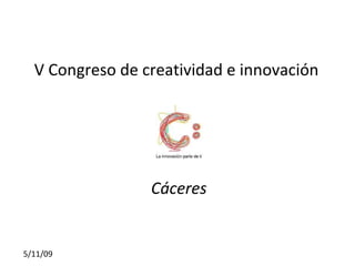 V Congreso de creatividad e innovación Cáceres 