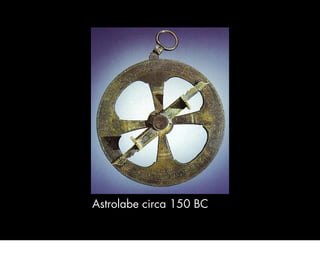 Antikythera Mechanism circa 100 BC


The ﬁrst known calculator.
 