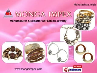 Maharashtra, India




Manufacturer & Exporter of Fashion Jewelry




   www.mongaimpex.com
 