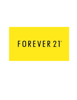 Forever 21 Case Study
