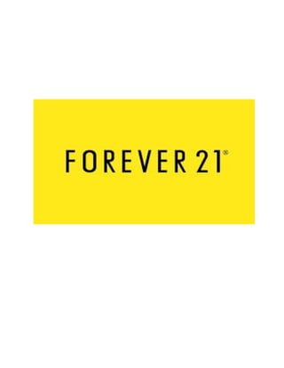 Forever 21 Case Study | PDF