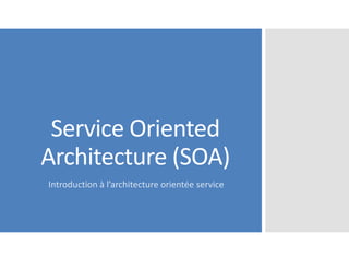 Cours SOA - Service Oriented Architecture | PDF