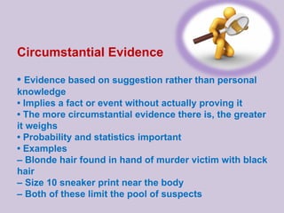 Physical-Evidence 46737883637839387282297.pptx